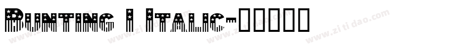 Bunting 1 Italic字体转换